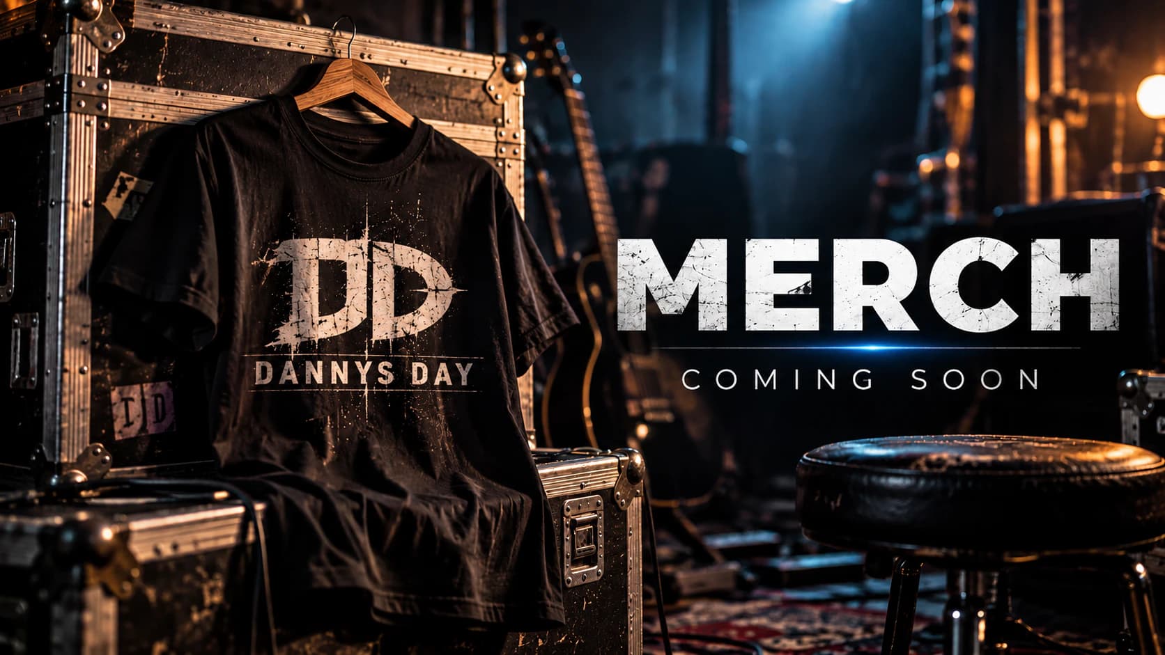 DANNYS DAY merchandise coming soon artwork featuring DANNYS DAY shirts.